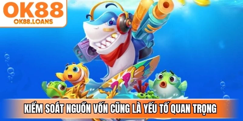 Khả năng kiểm soát nguồn vốn cũng là yếu tố quan trọng trong quá trình tham gia