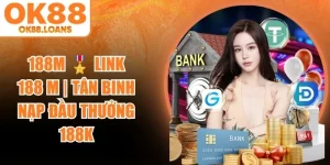 Nạp Tiền OK88