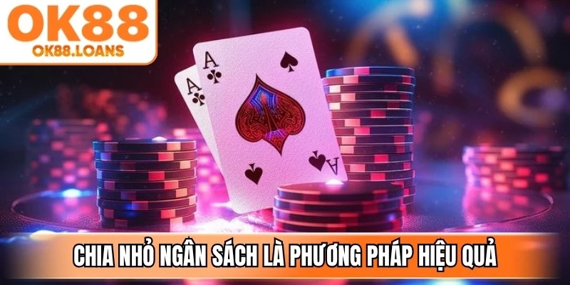 Chia nhỏ ngân sách là phương pháp giúp kiểm soát nguồn tiền hiệu quả