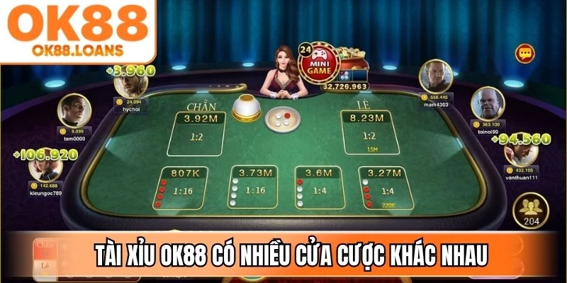 Tài xỉu OK88 có nhiều cửa cược khác nhau để người chơi lựa chọn